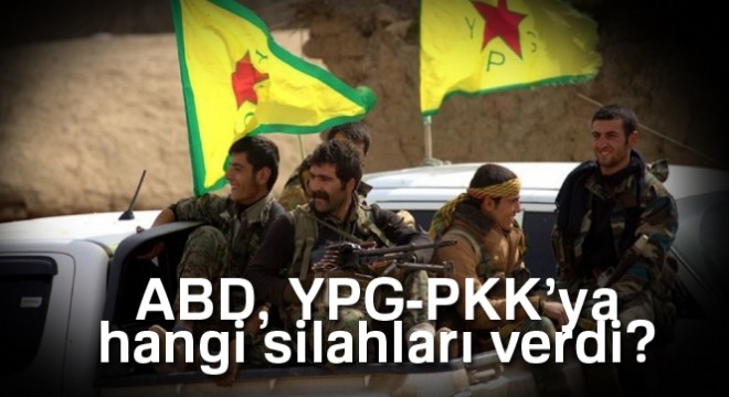 ABD, YPG-PKK’ya hangi silahları verdi?