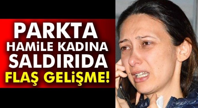 Manisa da hamile kadını darp eden zanlıya tahliye
