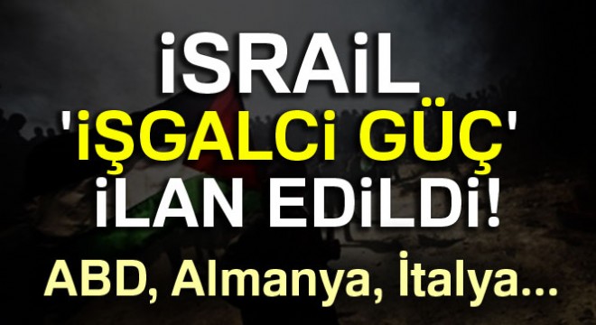 UNESCO, İsrail’in Filistin’i işgal ettiğini kabul etti